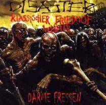 Disaster KFW : Därme Fressen